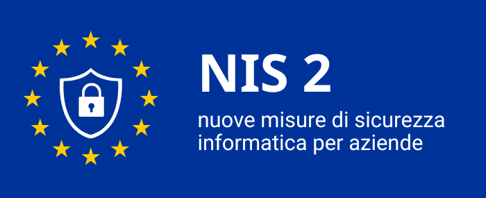 Scopri le novità della Direttiva NIS 2