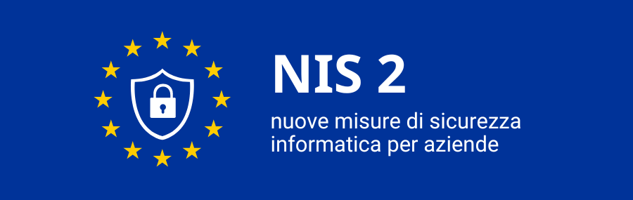 Scopri le novità della Direttiva NIS 2